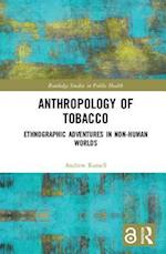 Anthropology of Tobacco