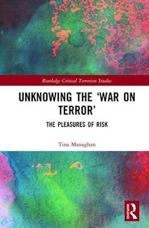 Unknowing the ‘War on Terror’