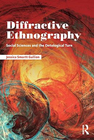 Diffractive Ethnography