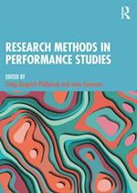 Research Methods in Performance Studies