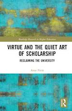 Virtue and the Quiet Art of Scholarship