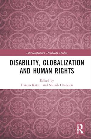 Disability, Globalization and Human Rights