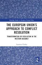 The European Union’s Approach to Conflict Resolution