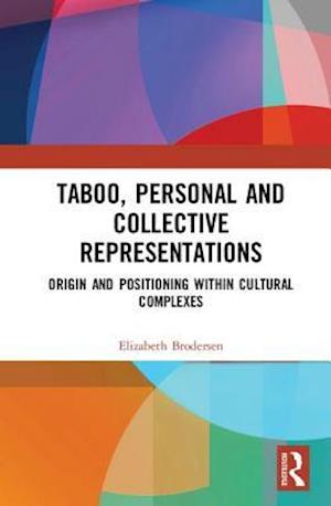 Taboo, Personal and Collective Representations