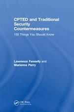 CPTED and Traditional Security Countermeasures