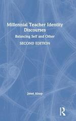 Millennial Teacher Identity Discourses