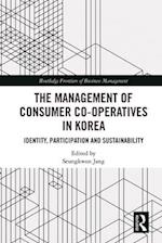The Management of Consumer Co-Operatives in Korea