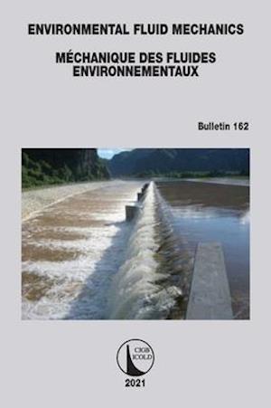 Environmental Fluid Mechanics - Mechanique des Fluides Environnementaux