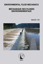 Environmental Fluid Mechanics - Méchanique des Fluides Environnementaux