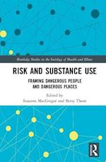 Risk and Substance Use
