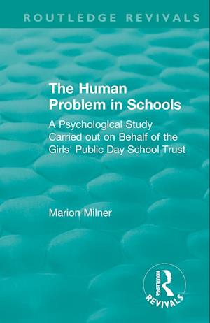 The Human Problem in Schools