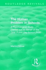 The Human Problem in Schools