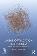 Linear Optimization for Business