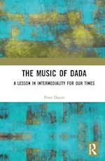 The Music of Dada