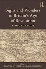 Signs and Wonders in Britain’s Age of Revolution