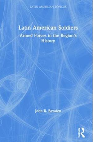 Latin American Soldiers