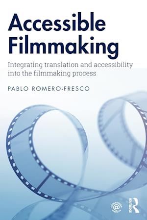 Accessible Filmmaking