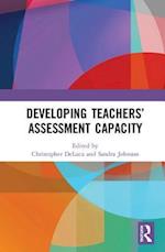 Developing Teachers’ Assessment Capacity