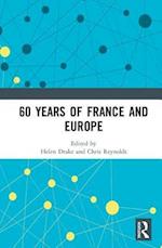 60 years of France and Europe