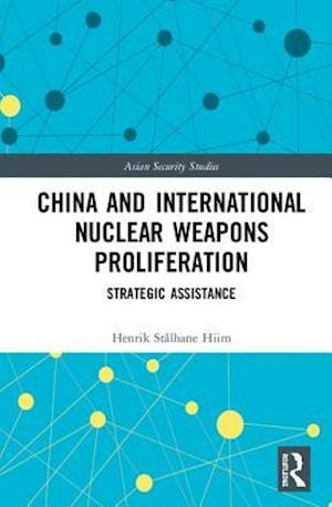 China and International Nuclear Weapons Proliferation