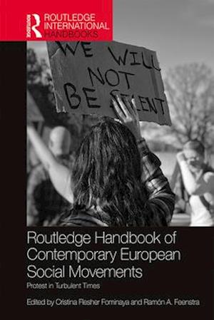 Routledge Handbook of Contemporary European Social Movements