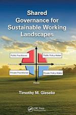 Shared Governance for Sustainable Working Landscapes