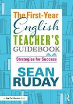 The First-Year English Teacher's Guidebook