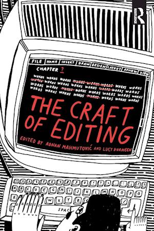 The Craft of Editing