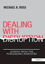 Dealing with Disruption