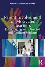 Parent Involvement for Motivated Learners