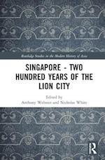 Singapore – Two Hundred Years of the Lion City