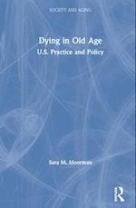 Dying in Old Age