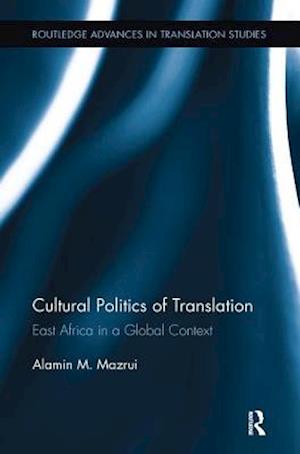 Cultural Politics of Translation