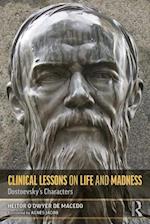 Clinical Lessons on Life and Madness