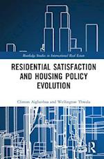 Residential Satisfaction and Housing Policy Evolution