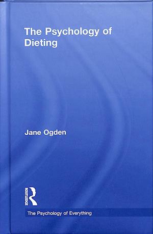 The Psychology of Dieting