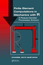 Finite Element Computations in Mechanics with R