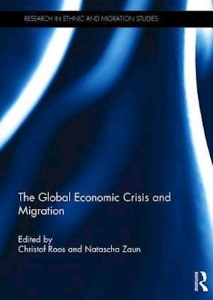 The Global Economic Crisis and Migration