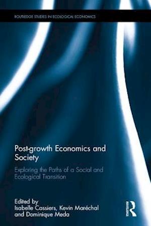 Post-growth Economics and Society