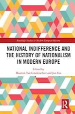 National Indifference and the History of Nationalism in Modern Europe