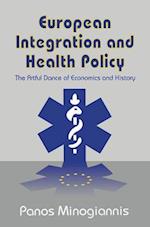 European Integration and Health Policy