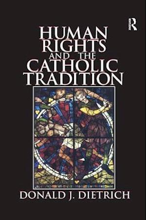 Human Rights and the Catholic Tradition