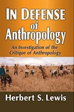 In Defense of Anthropology