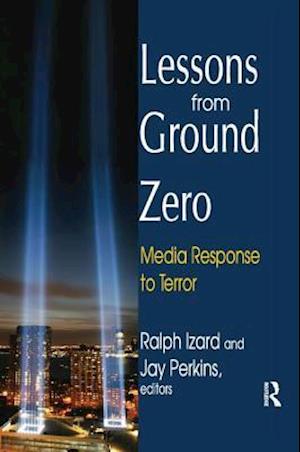 Lessons from Ground Zero