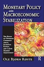 Monetary Policy and Macroeconomic Stabilization
