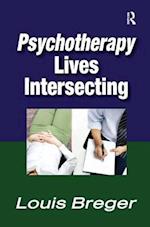 Psychotherapy Lives Intersecting