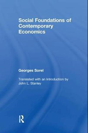 Social Foundations of Contemporary Economics