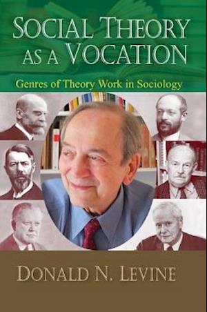 Social Theory as a Vocation