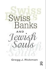 Swiss Banks and Jewish Souls