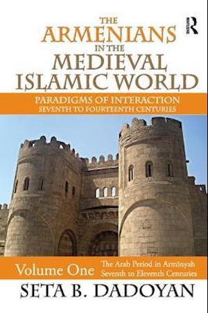 The Armenians in the Medieval Islamic World